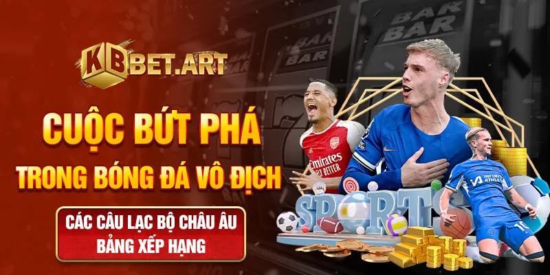 Cuộc bứt phá trong bóng đá vô địch các câu lạc bộ châu âu bảng xếp hạng