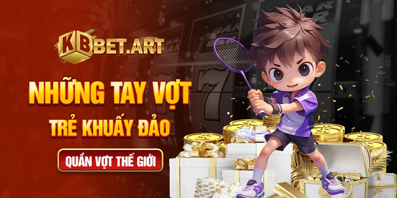 Những tay vợt trẻ khuấy đảo quần vợt toàn cầu