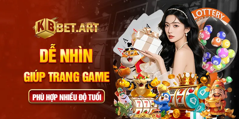 Dễ nhìn giúp trang game phù hợp nhiều độ tuổi
