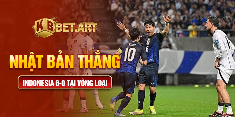 Nhật Bản thắng Indonesia 6-0 tại vòng loại